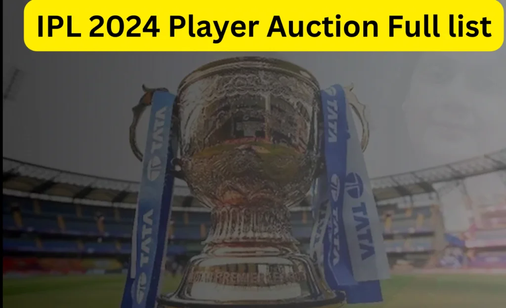 IPL 2024 Player Auction Full lis (1)
